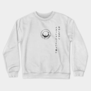 Once upon a time in East Blue Crewneck Sweatshirt